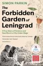 The Forbidden Garden Of Leningrad - Preview