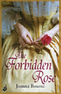 The Forbidden Rose: Spymaster 1 (A Series Of Sweeping, Passionate Historical Romance) - Preview
