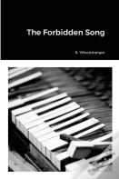 The Forbidden Song