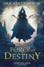 The Force Of Destiny - Preview