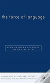 The Force Of Language