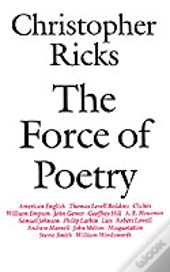 The Force Of Poetry