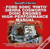 Capa do artigo The Ford Sohc Pinto & Sierra Cosworth Dohc Engines High-Performance Manual