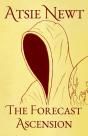 The Forecast Ascension - Preview