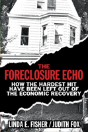 The Foreclosure Echo - Preview