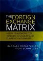 The Foreign Exchange Matrix - Preview