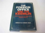 The Foreign Office And The Kremlin - Preview