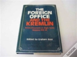 Capa do artigo The Foreign Office And The Kremlin