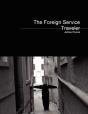 The Foreign Service Traveler - Preview