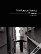 The Foreign Service Traveler