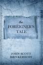 The Foreigner'S Tale - Preview