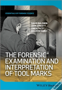 Capa do artigo The Forensic Examination And Interpretation Of Tool Marks