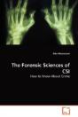 The Forensic Sciences Of Csi - Preview