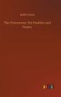 The Forerunner, His Parables And Poems - Preview