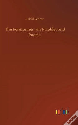 Capa do artigo The Forerunner, His Parables And Poems