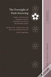 Capa do artigo The Foresight Of Dark Knowing