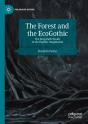 The Forest And The Ecogothic - Preview