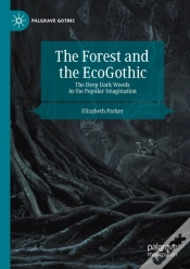 Capa do artigo The Forest And The Ecogothic
