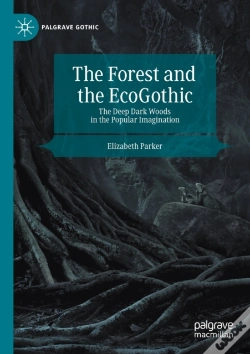 Capa do artigo The Forest And The Ecogothic