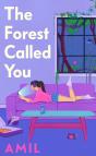The Forest Called You - Preview