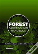 The Forest Certification Handbook