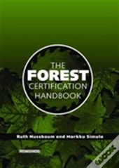 The Forest Certification Handbook