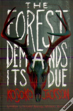Capa do artigo The Forest Demands Its Due