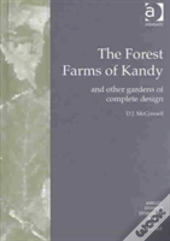 The Forest Farms Of Kandy