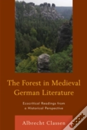 The Forest In Medieval German Literature