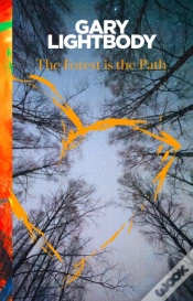 Capa do artigo The Forest Is The Path