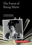 The Forest Of Bourg-Marie