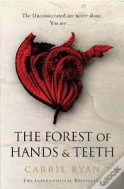 Capa do artigo The Forest Of Hands And Teeth