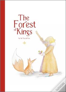 The Forest of Kings