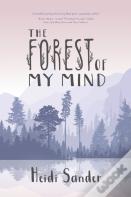 The Forest Of My Mind