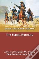 The Forest Runners