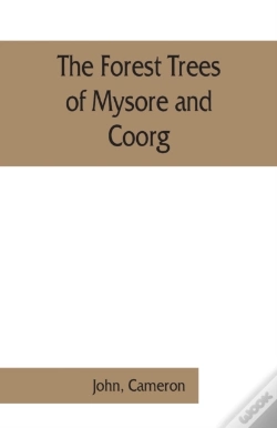 Capa do artigo The Forest Trees Of Mysore And Coorg