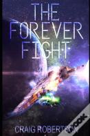 The Forever Fight