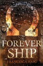 The Forever Ship - Preview