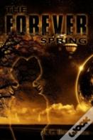 The Forever Spring