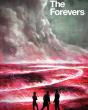 The Forevers - Preview