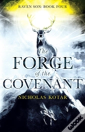 The Forge Of The Covenant