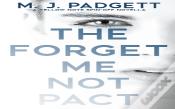 The Forget Me Not Pact