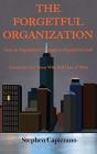 The Forgetful Organization - Preview