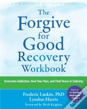Capa do artigo The Forgive For Good Recovery Workbook