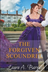 The Forgiven Scoundrel