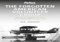 The Forgotten American Volunteer Group