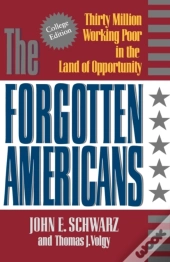 The Forgotten Americans