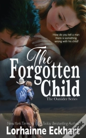 The Forgotten Child