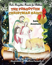 The Forgotten Christmas Saint