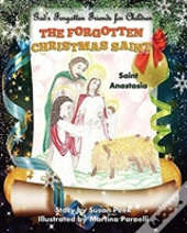 The Forgotten Christmas Saint